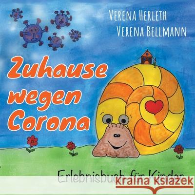 Zuhause wegen Corona: Erlebnisbuch für Kinder Verena Herleth, Verena Bellmann 9783751902472 Books on Demand - książka