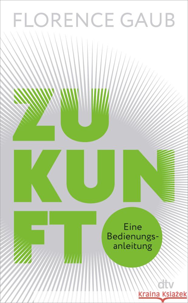 Zukunft Gaub, Florence 9783423283724 DTV - książka