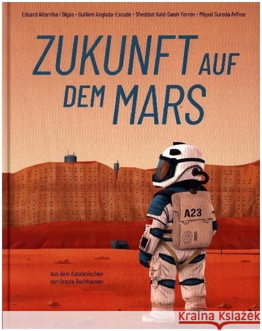 Zukunft auf dem Mars Kaid-Salah Ferrón, Sheddad, Bachhausen, Ursula 9783958542396 mixtvision - książka