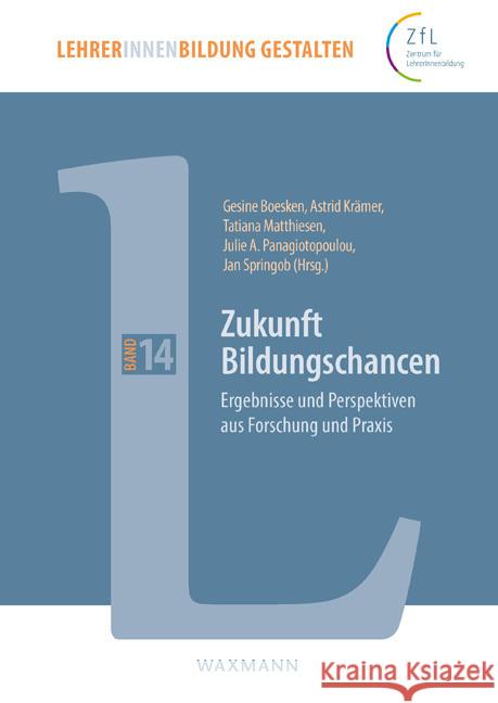 Zukunft Bildungschancen  9783830946724 Waxmann Verlag GmbH - książka