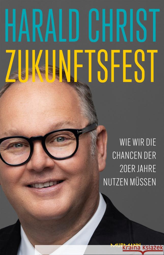 Zukunftsfest Christ, Harald 9783867747271 Murmann Publishers - książka