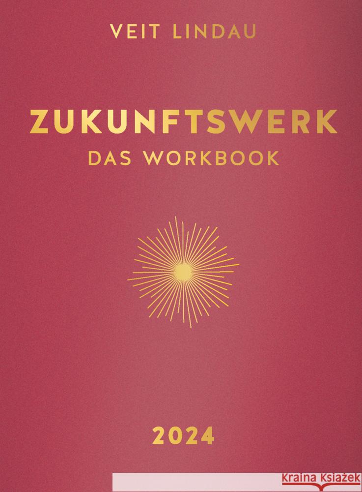 Zukunftswerk. Das Workbook 2024 Lindau, Veit 9783833891557 Gräfe & Unzer - książka