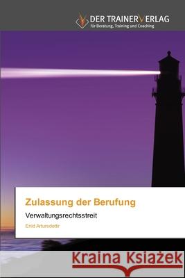Zulassung der Berufung Enid Artursdottir 9786200769572 Trainerverlag - książka