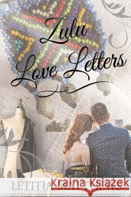 Zulu Love Letters Letitia Matthews 9781976575747 Createspace Independent Publishing Platform - książka