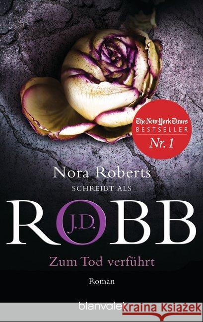Zum Tod verführt : Roman Robb, J. D. 9783734107283 Blanvalet - książka