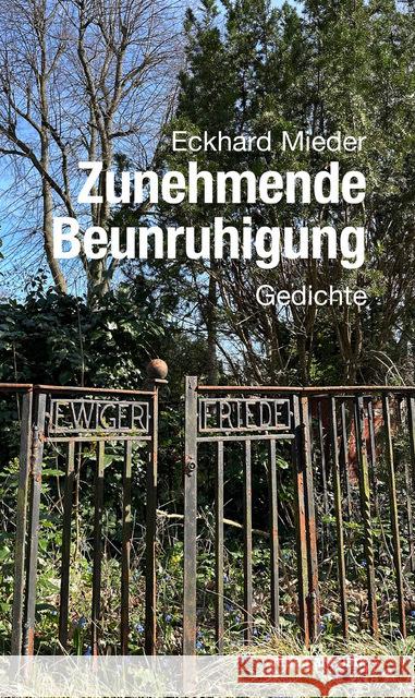 Zunehmende Beunruhigung Mieder, Eckhard 9783897933293 Verlag am Park - książka