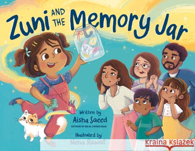 Zuni and the Memory Jar Aisha Saeed Neha Rawat 9780593618950 Kokila - książka