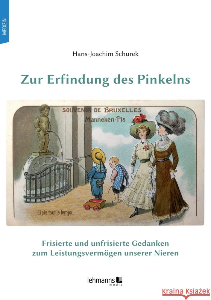 Zur Erfindung des Pinkelns Schurek, Hans-Joachim 9783965434547 Lehmanns Media - książka