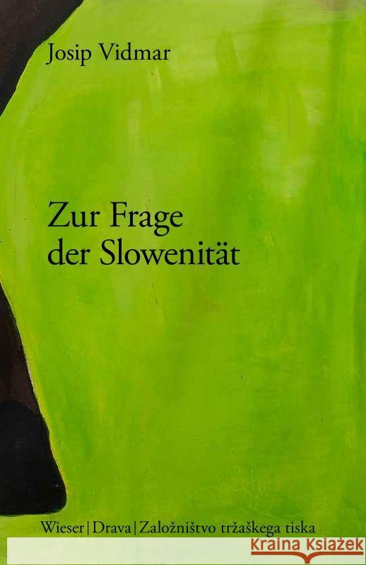 Zur Frage der Slowenität Vidmar, Josip 9783991380757 Wieser Verlag - książka