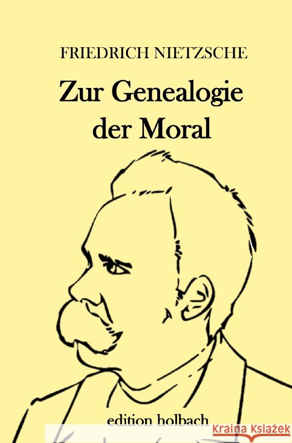 Zur Genealogie der Moral Nietzsche, Friedrich 9783752945560 epubli - książka