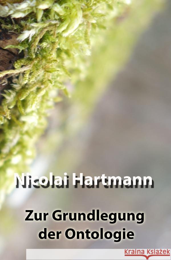 Zur Grundlegung der Ontologie Hartmann, Nicolai 9783754909843 epubli - książka