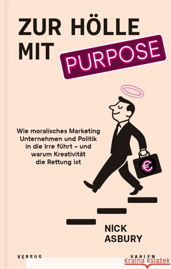 Zur Hölle mit Purpose Asbury, Nick 9783039093618 Versus - książka