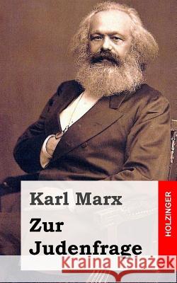 Zur Judenfrage Karl Marx 9781495461484 Createspace - książka