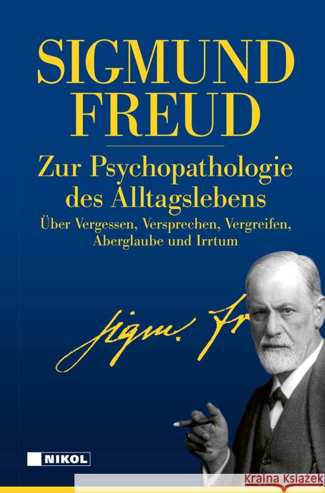 Zur Psychopathologie des Alltagslebens Freud, Sigmund 9783868206814 Nikol Verlag - książka