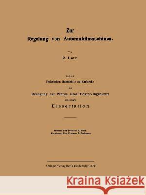 Zur Regelung Von Automobilmaschinen Reinhold Lutz 9783662016770 Springer - książka