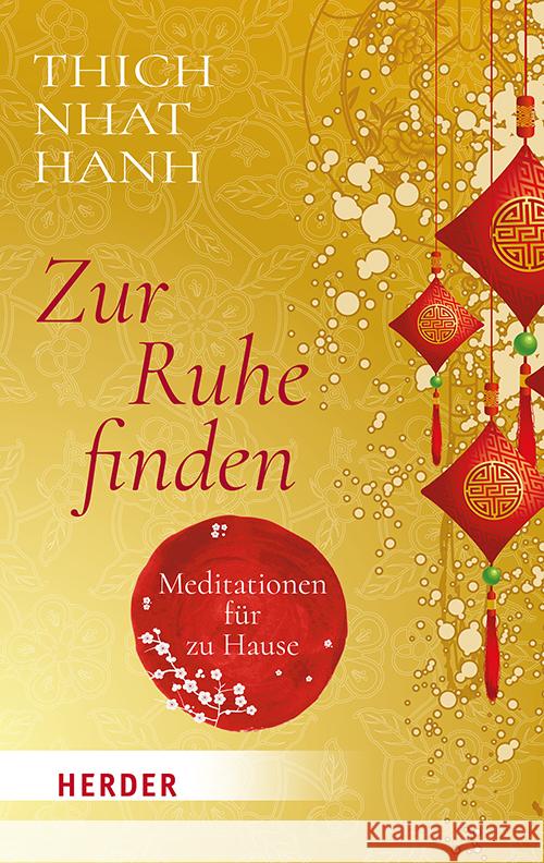 Zur Ruhe finden Thich Nhat Hanh 9783451072352 Herder, Freiburg - książka