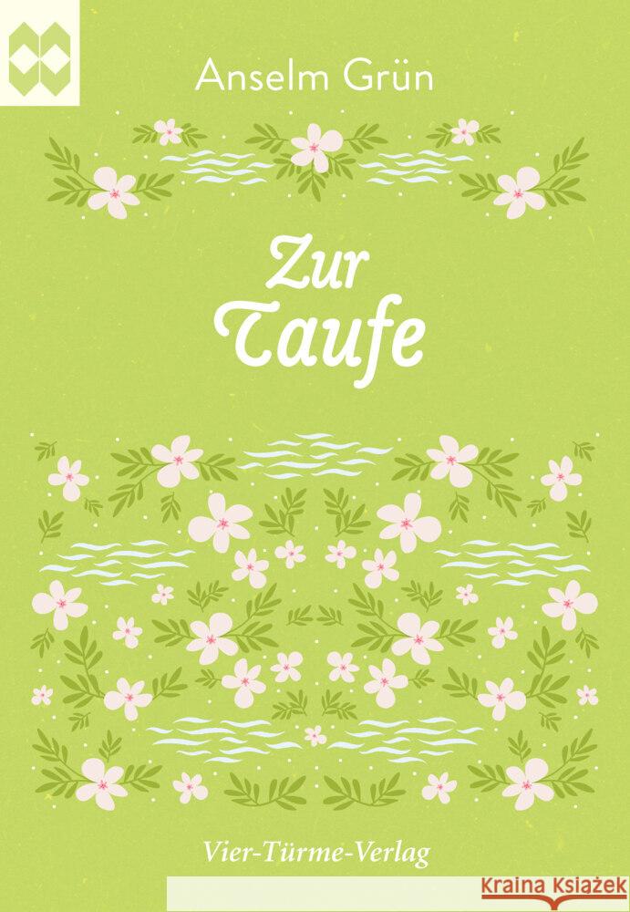 Zur Taufe Grün, Anselm 9783736503656 Vier Türme - książka