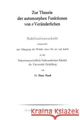 Zur Theorie Der Automorphen Funktionen Von N Veränderlichen Maaß, Hans 9783662279182 Springer - książka