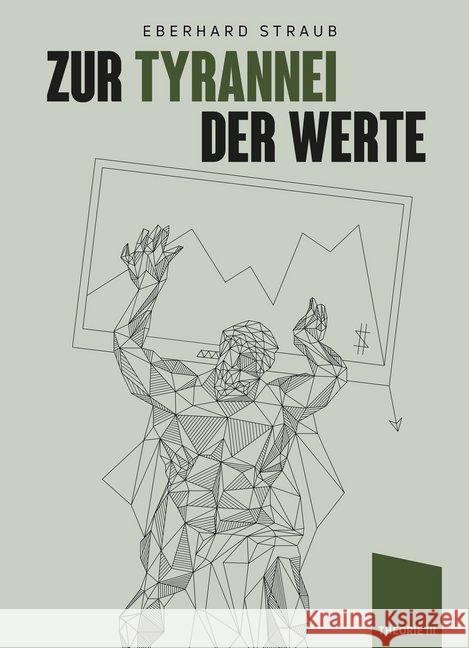 Zur Tyrannei der Werte Straub, Eberhard 9783948145002 Jungeuropa Verlag - książka