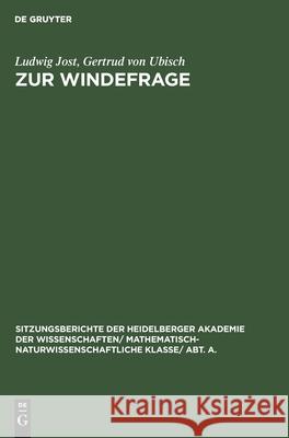 Zur Windefrage Ludwig Jost, Gertrud Von Ubisch 9783111046129 De Gruyter - książka