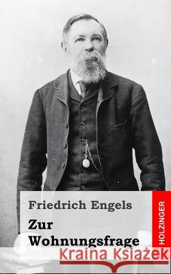 Zur Wohnungsfrage Friedrich Engels 9781492163046 Createspace - książka