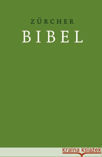 Zurcher Bibel: Mit Einleitungen, Glossar Und Deuterokanonischen Schriften Zurcher Bibel 9783859952560 Deutsche Bibelgesellschaft - książka