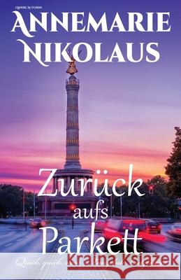 Zurück aufs Parkett Nikolaus, Annemarie 9782493398116 Annemarie Nikolaus - książka