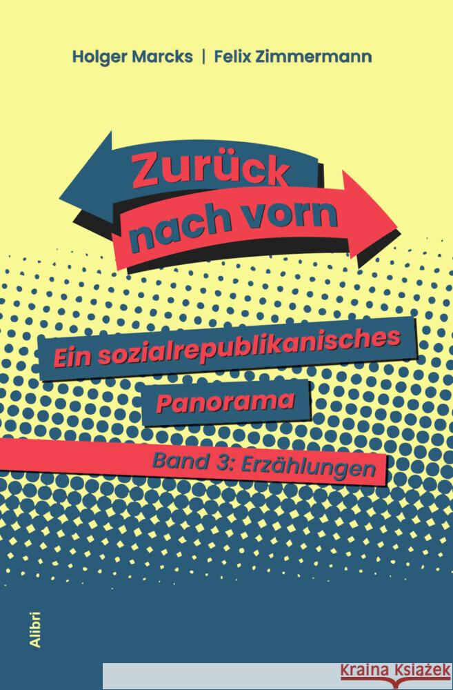 Zurück nach vorn Marcks, Holger, Zimmermann, Felix 9783865694386 Alibri - książka