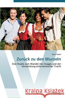 Zuruck Zu Den Wurzeln Reder Karin 9783639388213 AV Akademikerverlag - książka