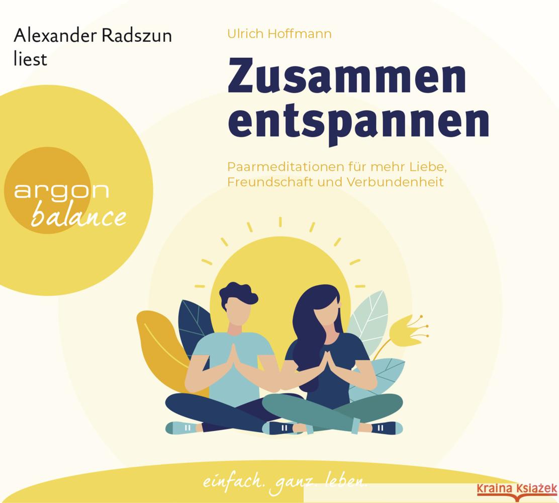 Zusammen entspannen, 1 Audio-CD Hoffmann, Ulrich 9783839882344 Argon Verlag - książka