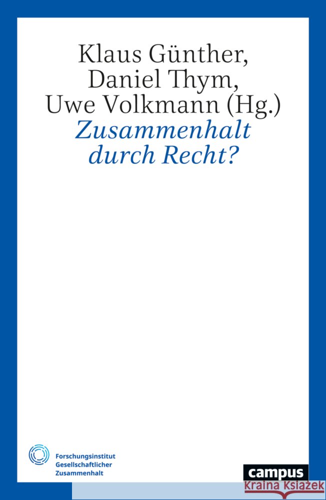 Zusammenhalt durch Recht?  9783593518121 Campus Verlag - książka