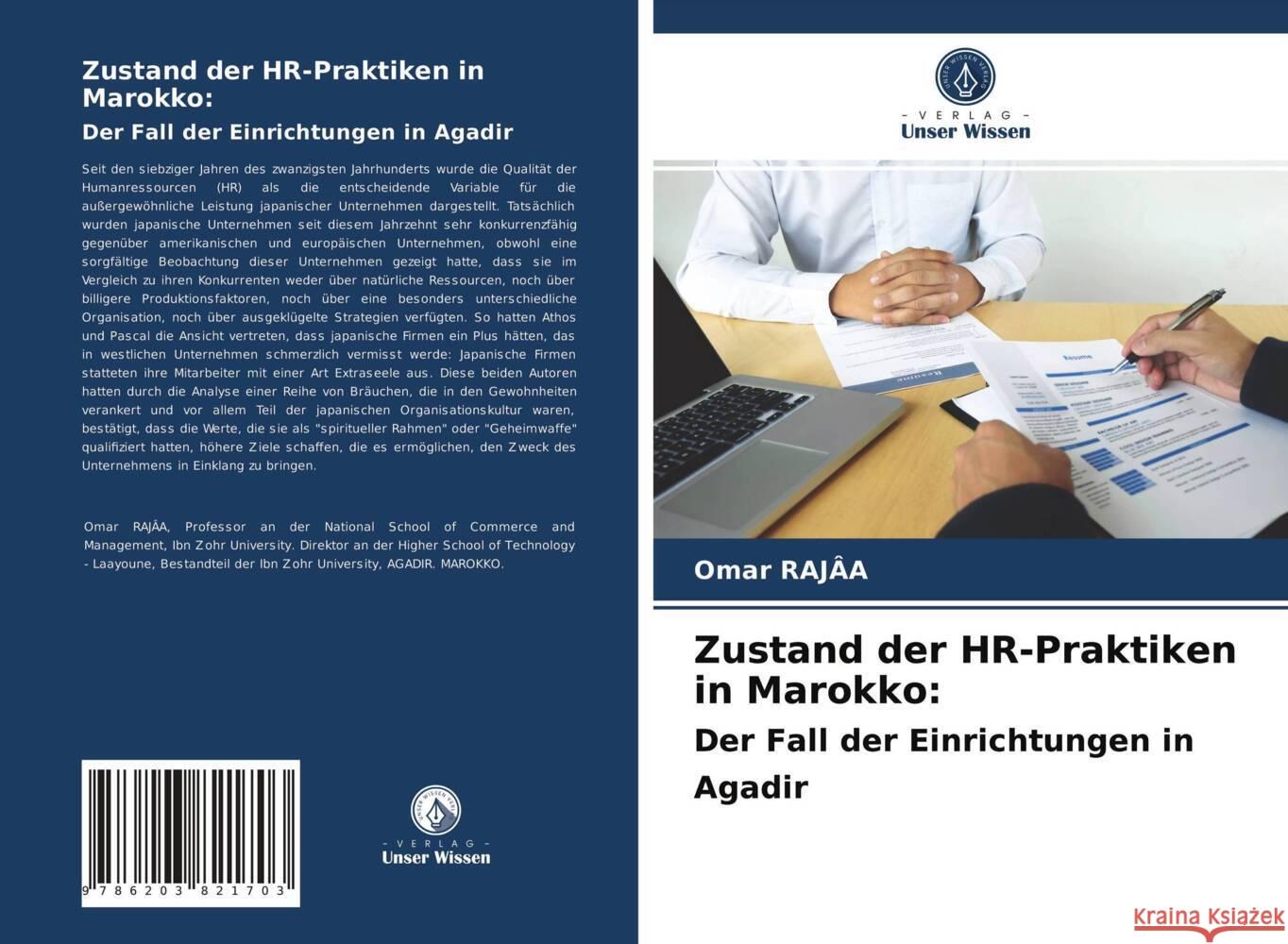 Zustand der HR-Praktiken in Marokko: Der Fall der Einrichtungen in Agadir RAJÂA, Omar 9786203821703 Verlag Unser Wissen - książka