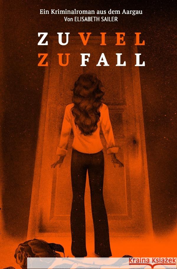 Zuviel Zufall Sailer, Elisabeth 9783759896513 epubli - książka