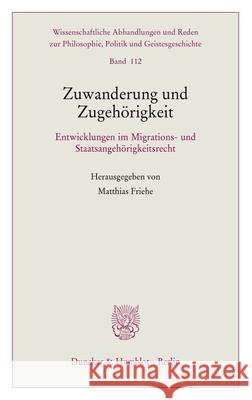 Zuwanderung und Zugehörigkeit  9783428191116 Duncker & Humblot - książka