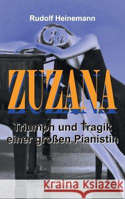 Zuzana Heinemann, Rudolf 9783849589066 Tredition Gmbh - książka