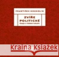 Zvíře politické František Koukolík 9788072628902 Galén - książka