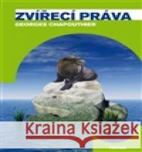 Zvířecí práva Georges Chapouthier 9788073876074 Triton - książka