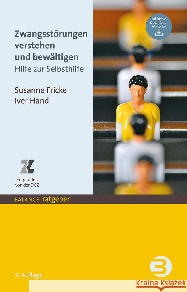 Zwangsstörungen verstehen und bewältigen Fricke, Susanne, Hand, Iver 9783867392907 Balance buch + medien - książka