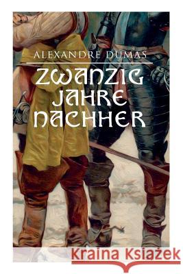 Zwanzig Jahre nachher Dumas, Alexandre 9788027313471 E-Artnow - książka