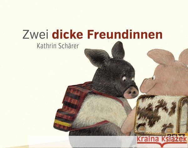 Zwei dicke Freundinnen Schärer, Kathrin 9783407762184 Beltz - książka