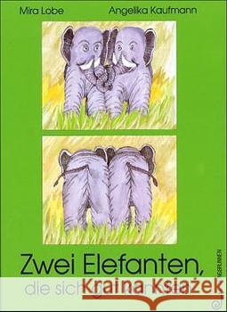 Zwei Elefanten, die sich gut kannten Lobe, Mira Kaufmann, Angelika  9783702656836 Jungbrunnen-Verlag - książka
