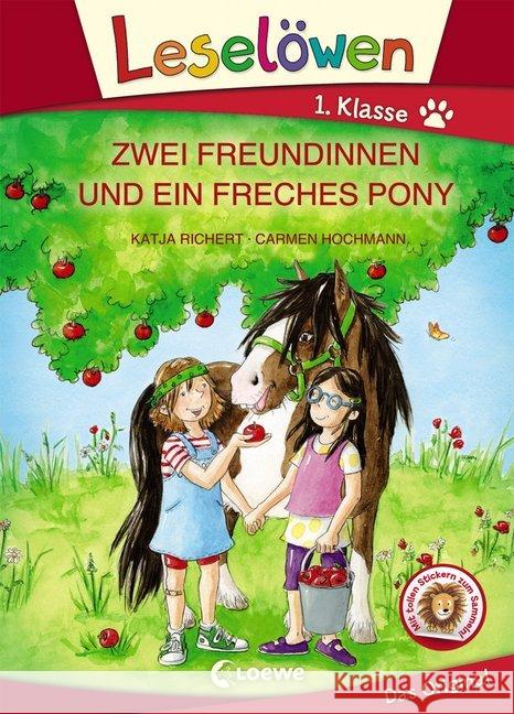 Zwei Freundinnen und ein freches Pony : Großbuchstabenausgabe Richert, Katja 9783785587027 Loewe Verlag - książka