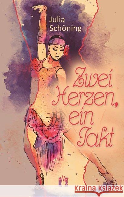 Zwei Herzen, ein Takt : Liebesroman Schöning, Julia 9783956092701 Elles - książka