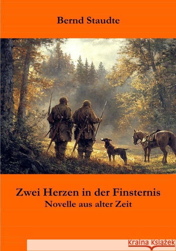 Zwei Herzen in der Finsternis Staudte, Bernd 9783565179831 epubli - książka
