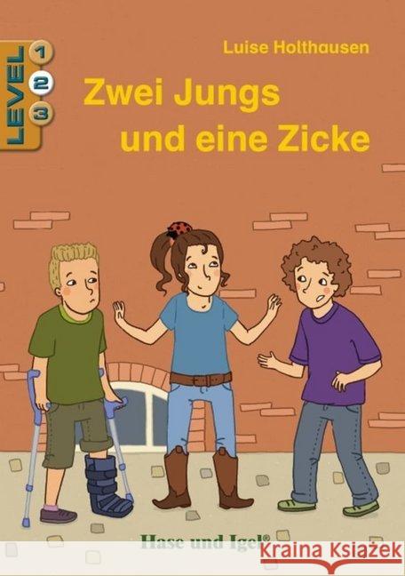 Zwei Jungs und eine Zicke / Level 2 : Schulausgabe Holthausen, Luise 9783863160579 Hase und Igel - książka