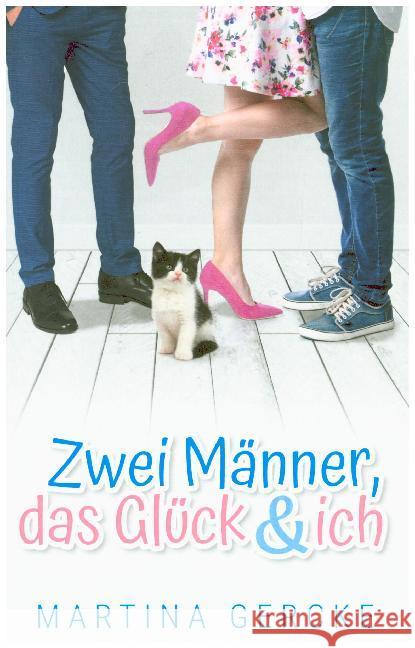 Zwei Männer, das Glück und ich Martina Gercke 9783750400566 Books on Demand - książka