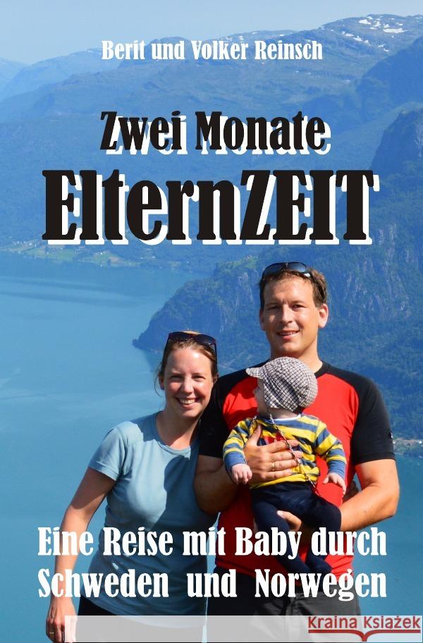 Zwei Monate ElternZEIT Reinsch, Volker; Reinsch, Berit 9783737513319 epubli - książka