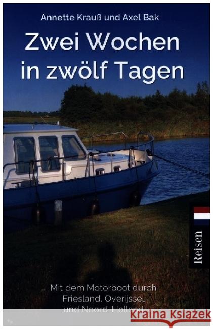 Zwei Wochen in zwölf Tagen Krauß, Annette 9789403675176 Bookmundo - książka