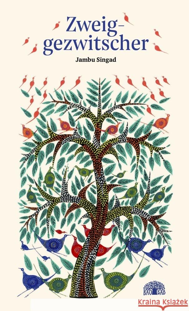 Zweiggezwitscher Singad, Jambu, Wolf, Gita, Geetha, V. 9783907277331 Baobab Books - książka