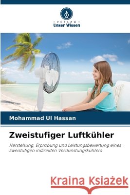Zweistufiger Luftkühler Hassan, Mohammad Ul 9786203891560 Verlag Unser Wissen - książka
